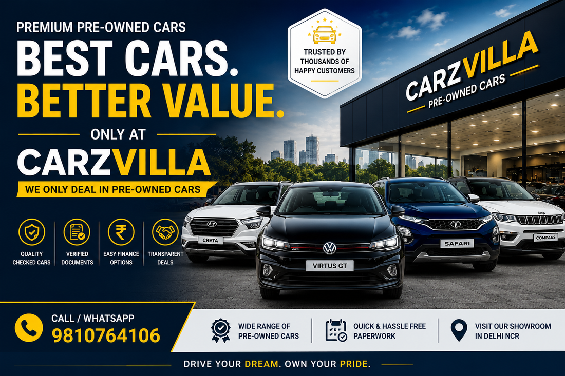 Used Cars in Delhi | Best Pre-Owned Cars Dealer in Delhi NCR – Carzvilla