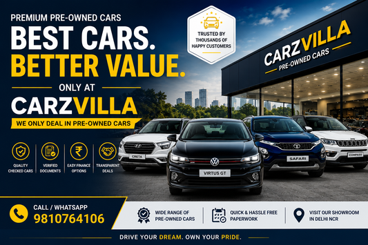 Used Cars in Delhi | Best Pre-Owned Cars Dealer in Delhi NCR – Carzvilla